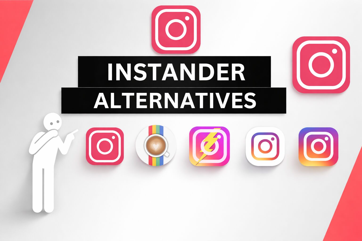 Instander Alternatives